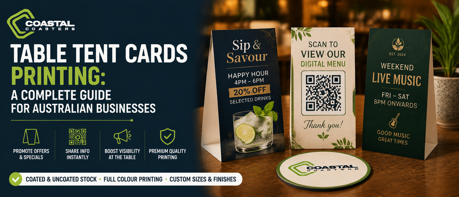 Coastal Coasters promotional banner showcasing custom table tent cards printing with branded tabletop displays, QR code menu cards, promotional offers, and a branded coaster on a café table. The image highlights how table tent cards help Australian businesses promote offers, share information, and increase customer engagement through custom printed displays.